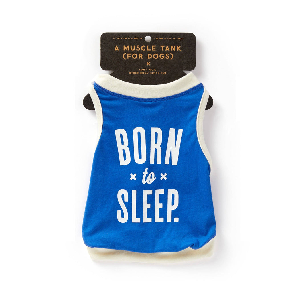 Brass Monkey - Born To Sleep Dog Tank - Dog.Dog.Cat.